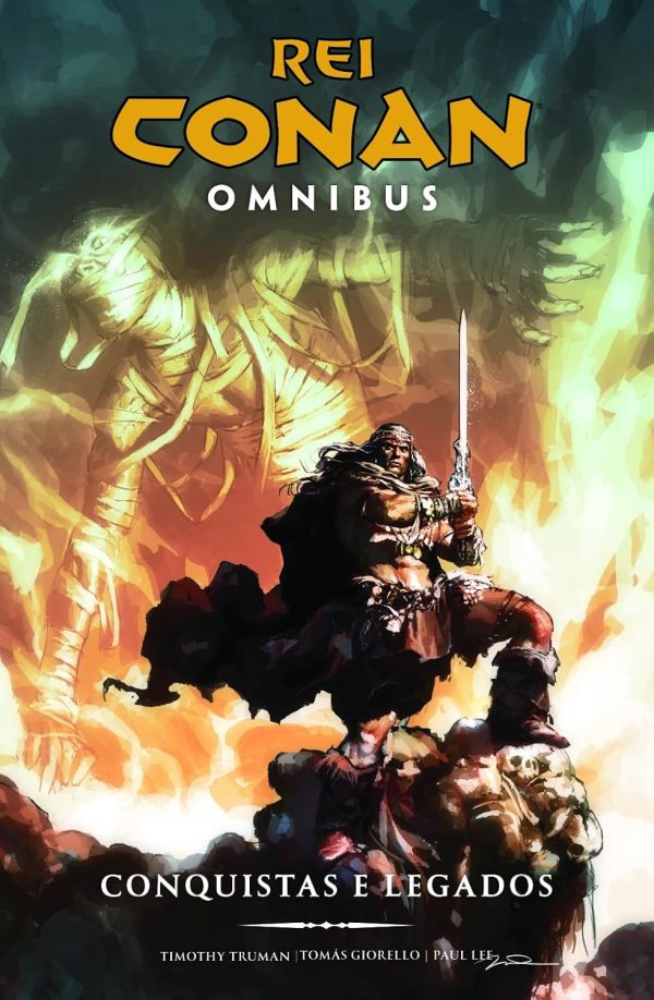 Mythos : Rei Conan Omnibus Vol. 02 : Conquistas E Legado