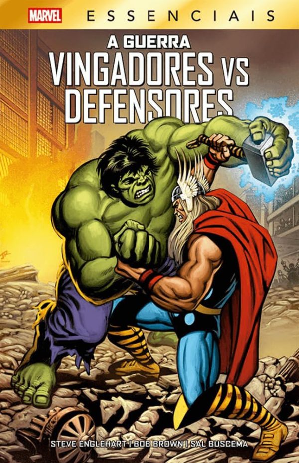 A Guerra Vingadores Vs Defensores (Marvel Essenciais) *reposição de stock para finais de Outubro*