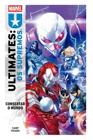 MAR1104.jpg Ultimates : Os Supremos Vol. 01 : Consertar o Mundo
