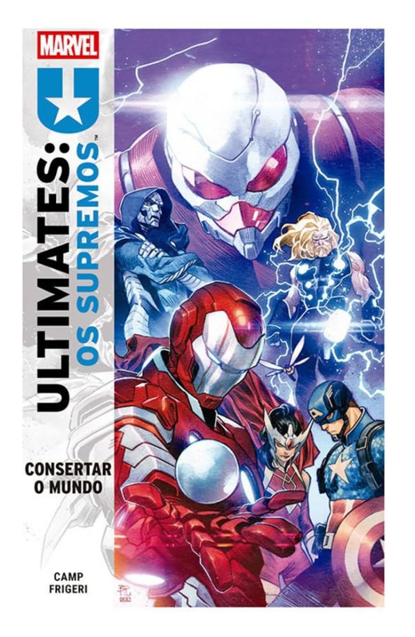 Ultimates : Os Supremos Vol. 01 : Consertar o Mundo