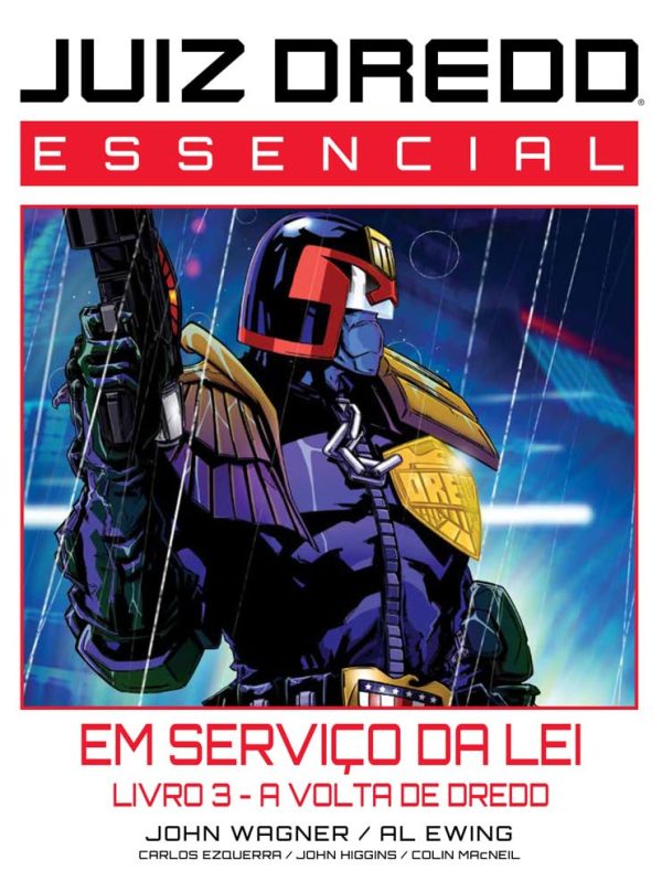 Mythos : Juiz Dredd Essencial Vol. 08 : Em Serviço Da Lei Livro 03 : A Volta De Dredd