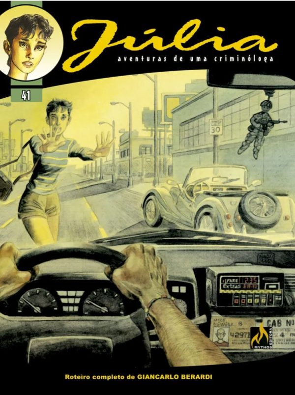 Mythos : Júlia : Aventuras De Uma Criminóloga Vol. 41 : O Taxista
