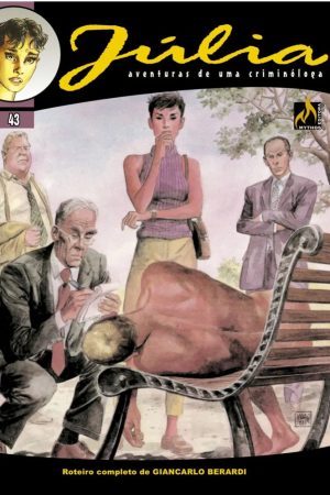 Mythos : Júlia : Aventuras De Uma Criminóloga Vol. 43 : O Último Encontro