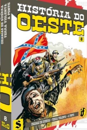 Saicã Editora : História Do Oeste Vol. 08