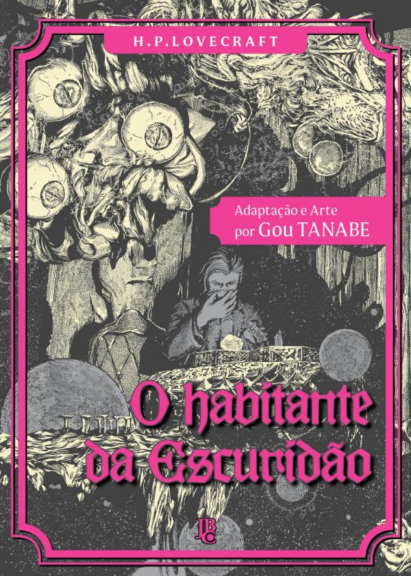 JBC : H.P. Lovecraft : O Habitante Da Escuridão