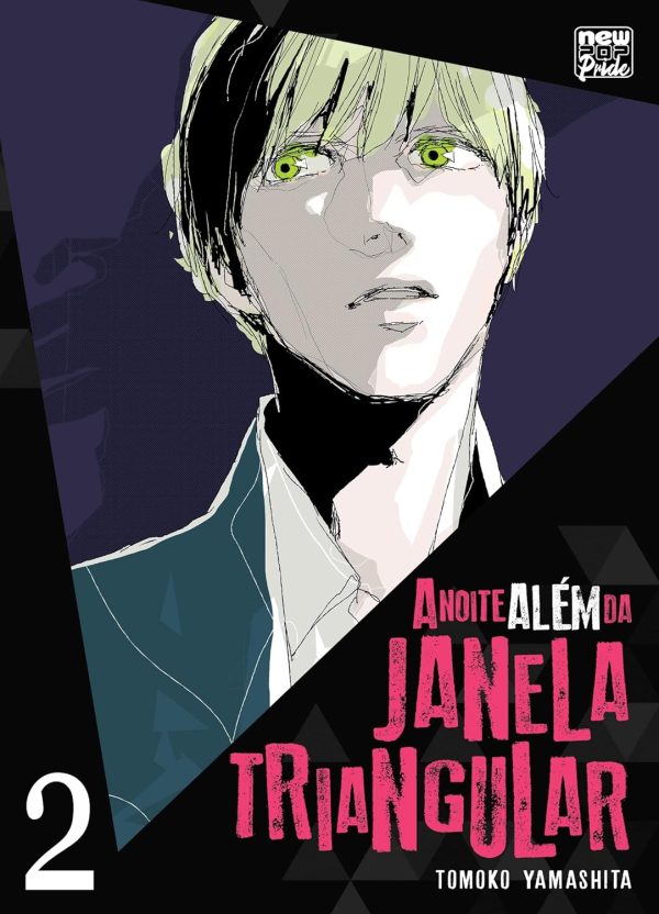 New Pop : A Noite Além Da Janela Triangular Vol. 02