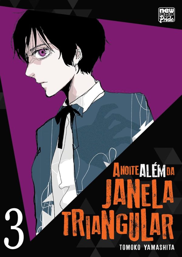 New Pop : A Noite Além Da Janela Triangular Vol. 03