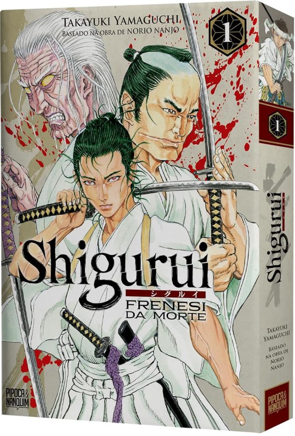 Pipoca & Nanquim : Shigurui : Frenesi Da Morte Vol. 01
