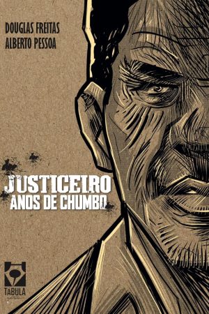 Editora Tábula : Justiceiro Anos De Chumbo
