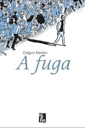 Hqueria : A Fuga