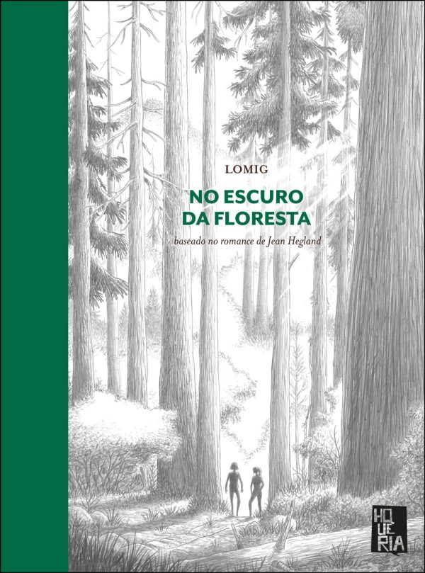 Hqueria : No Escuro Da Floresta