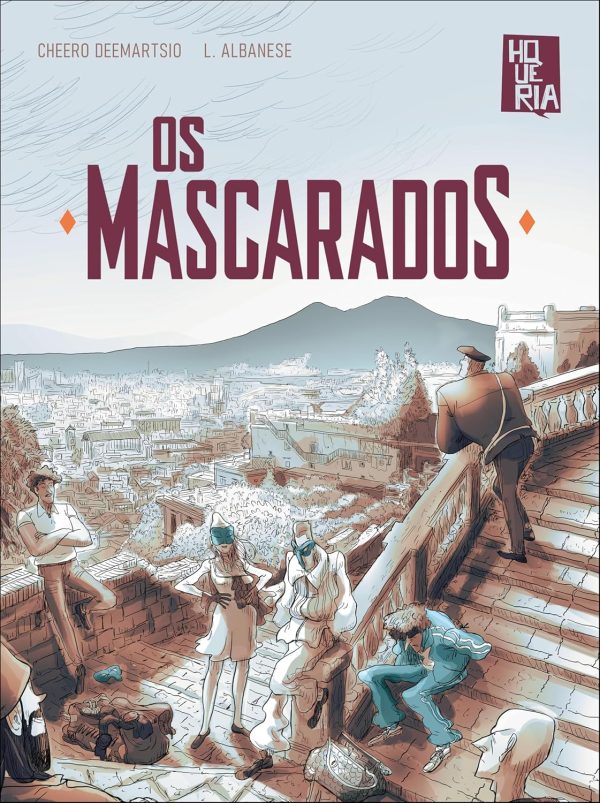 Hqueria : Os Mascarados