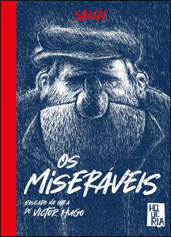 Hqueria : Os Miseráveis