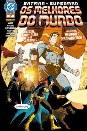 Batman / Superman : Os Melhores Do Mundo Vol. 32