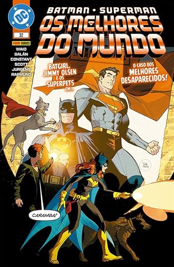 Batman / Superman : Os Melhores Do Mundo Vol. 32