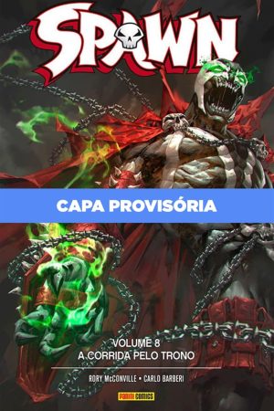 Spawn Vol. 08 : A corrida Pelo Trono