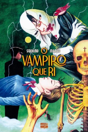 Pipoca & Nanquim : O Vampiro Que Ri Vol. 01