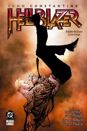 John Constantine / Hellblazer Vol. 11 (Edição De Luxo)
