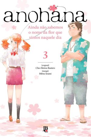 MAN2546.jpg JBC : Anohana : Ainda Não Sabemos o Nome Da Flor Que Vimos Naquele Dia Vol. 03