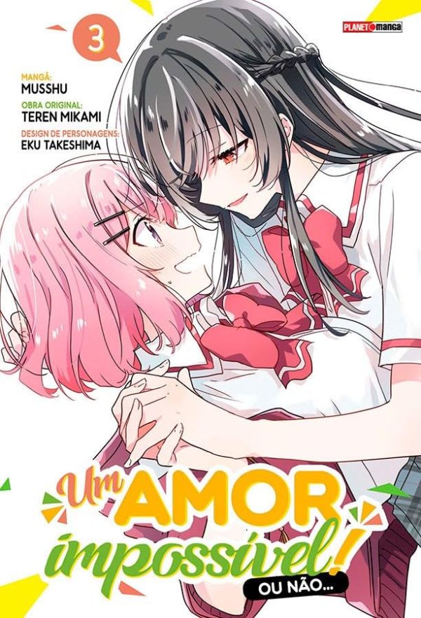 Panini : Um Amor Impossível ! Ou Não…Vol. 03
