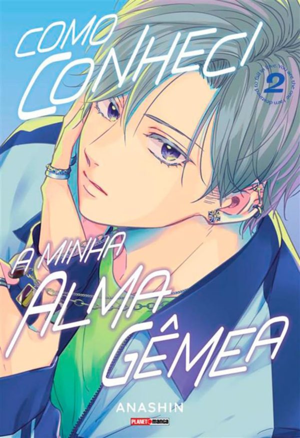 Panini : Como Conheci A Minha Alma Gêmea Vol. 02 *reposição de stock para finais de Agosto*