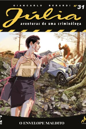 Mythos : Júlia : Aventuras De Uma Criminóloga Nova Série Vol. 31 : O Envelope Maldito