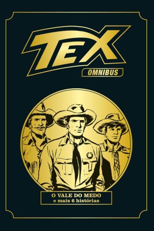 MYT0364.jpg Mythos : Tex Omnibus Vol. 09 : O Vale Do Medo E mais 6 Histórias