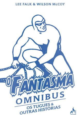 MYT0369.jpg Mythos : O Fantasma Omnibus : Os Tugues & Outras Histórias