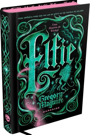 Darkside : Elfie : Uma História De Wicked
