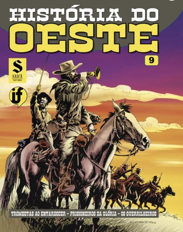 Saicã Editora : História Do Oeste Vol. 09
