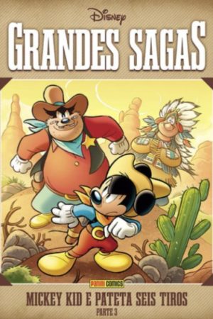DIS0152.jpg Disney : Grandes Sagas Disney Vol. 27 : Mickey Kid E Pateta Seis Tiros : Parte 3