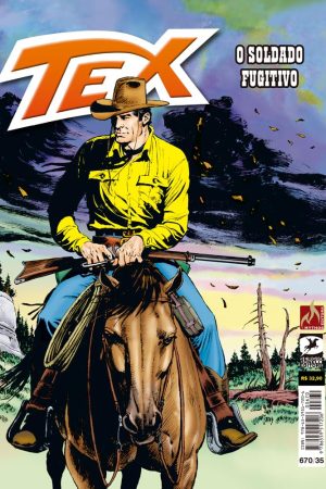 Mythos : Tex Vol. 670 : O Soldado Fugitivo