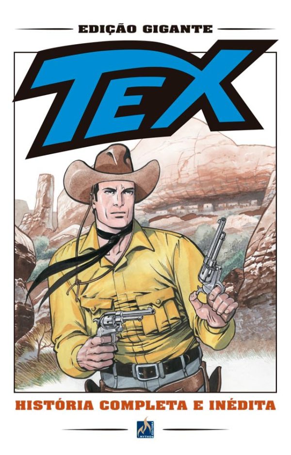 Mythos : Tex Edição Gigante Vol. 40 : Nas Montanhas Sierrita
