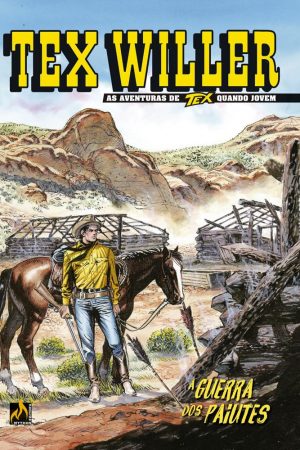 Mythos : Tex Willer Vol. 56 : A Guerra Dos Paiutes