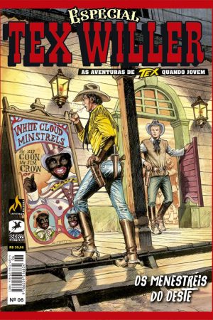 Mythos : Tex Willer Especial Vol. 06 : Os Menestréis Do Oeste