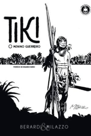 Trem Fantasma : Tiki : O Menino Guerreiro