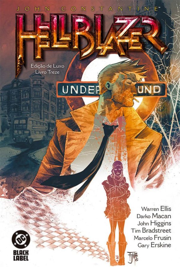 John Constantine / Hellblazer Vol. 13 (Edição De Luxo)