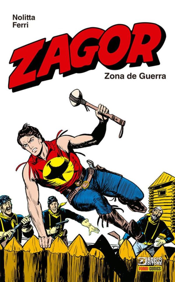 Zagor : Zona De Guerra