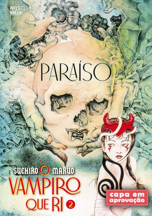 Pipoca & Nanquim : Paraíso : O Vampiro Que Ri Vol. 2