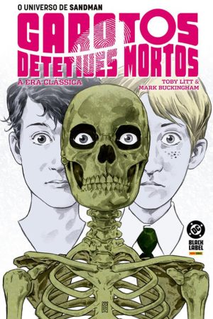 O Universo De Sandman : Garotos Detetives Mortos : A Era Clássica