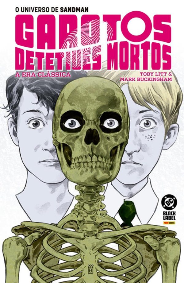 O Universo De Sandman : Garotos Detetives Mortos : A Era Clássica