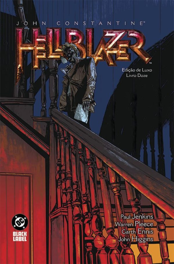 John Constantine / Hellblazer Vol. 12 (Edição De Luxo)