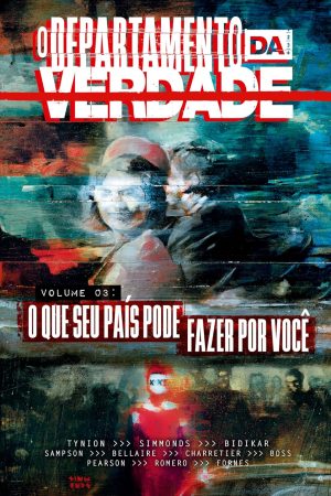 Devir : O Departamento Da Verdade Vol. 03 : O que Seu País Pode Fazer Por Você *reposição de stock para finais de Outubro*