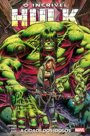 O Incrível Hulk Vol. 04 : A Cidade Dos Ídolos