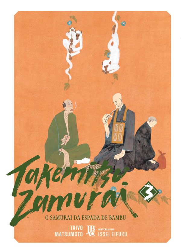 JBC : Takemitsu Zamurai : O Samurai Da Espada De Bambu Vol. 03