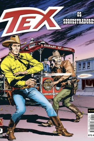 Mythos : Tex Vol. 675 : Os Sequestradores