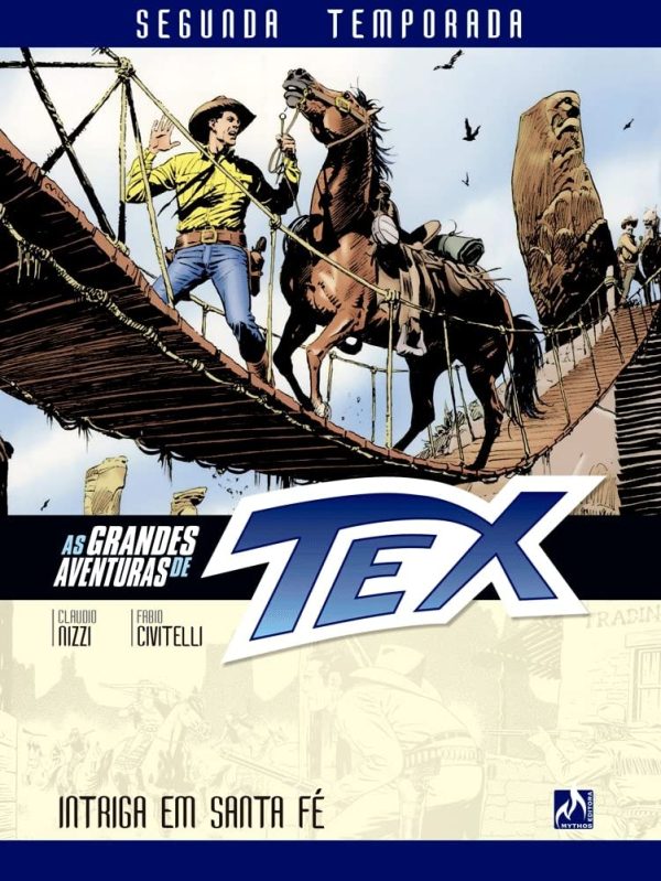 MYT0439.jpg Mythos : As Grandes Aventuras De Tex (Segunda Temporada) Vol. 03 : Intriga Em Santa Fé