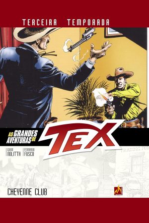 MYT0440.jpg Mythos : As Grandes Aventuras De Tex (Terceira Temporada) Vol. 02 : Cheyenne Club