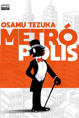 MAN3148.jpg New Pop : Metrópolis (Osamu Tezuka) *reposição de stock para finais de Agosto*