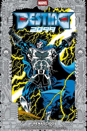 Destino 2099 Vol. 01 : Renascido